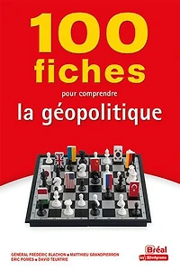 100 fiches pour comprendre la géopolitique