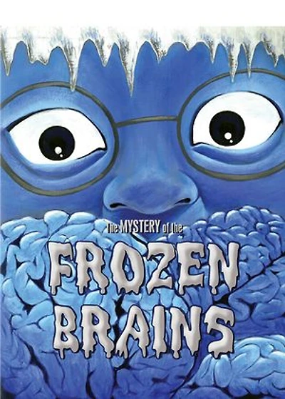 the Mystery of Frozen Brains