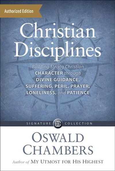 Christian Disciplines: Building Strong Character