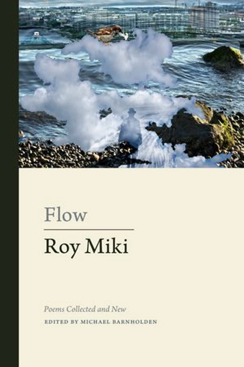 Flow: Poems Collected And New