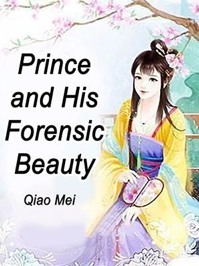 Prince and His Forensic Beauty: Volume