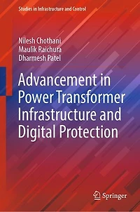 Advancement Power Transformer Infrastructure and Digital Protection