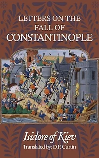 Letters on the Fall of Constantinople