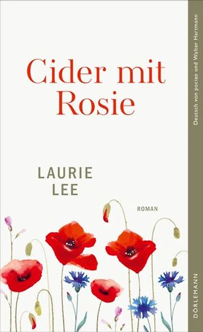Cider mit Rosie: Eine Kindheit auf dem Lande