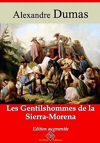Les Gentilshommes de la Sierra-Morena – suivi d'annexes: Nouvelle édition