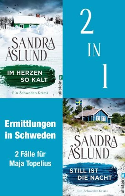 Im Herzen so kalt // Still ist die Nacht: Zwei Fälle für Maya Topelius | Zwei Schweden-Krimis im attraktiven Bundle