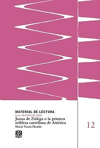 Juana de Zúñiga o la primera nobleza castellana de América