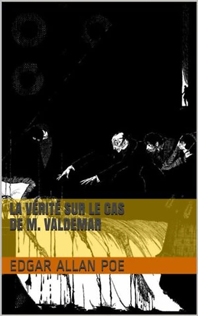 La Vérité sur le cas de M. Valdemar