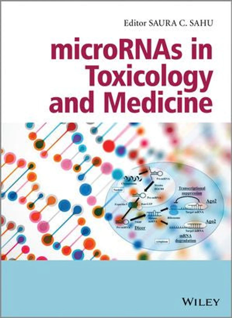 microRNAs Toxicology and Medicine