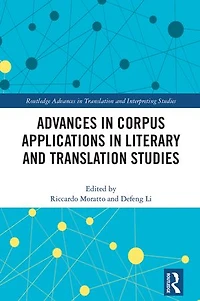 Advances Corpus Applications Literary and Translation Studies
