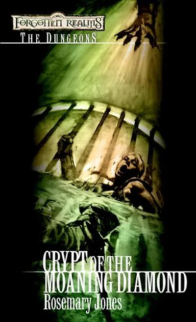 Crypt of the Moaning Diamond: Forgotten Realms