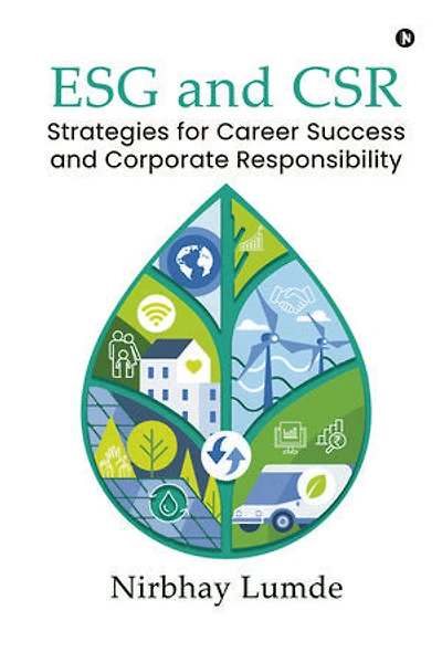 ESG and CSR: Strategies for Career Success and Corporate Responsibility
