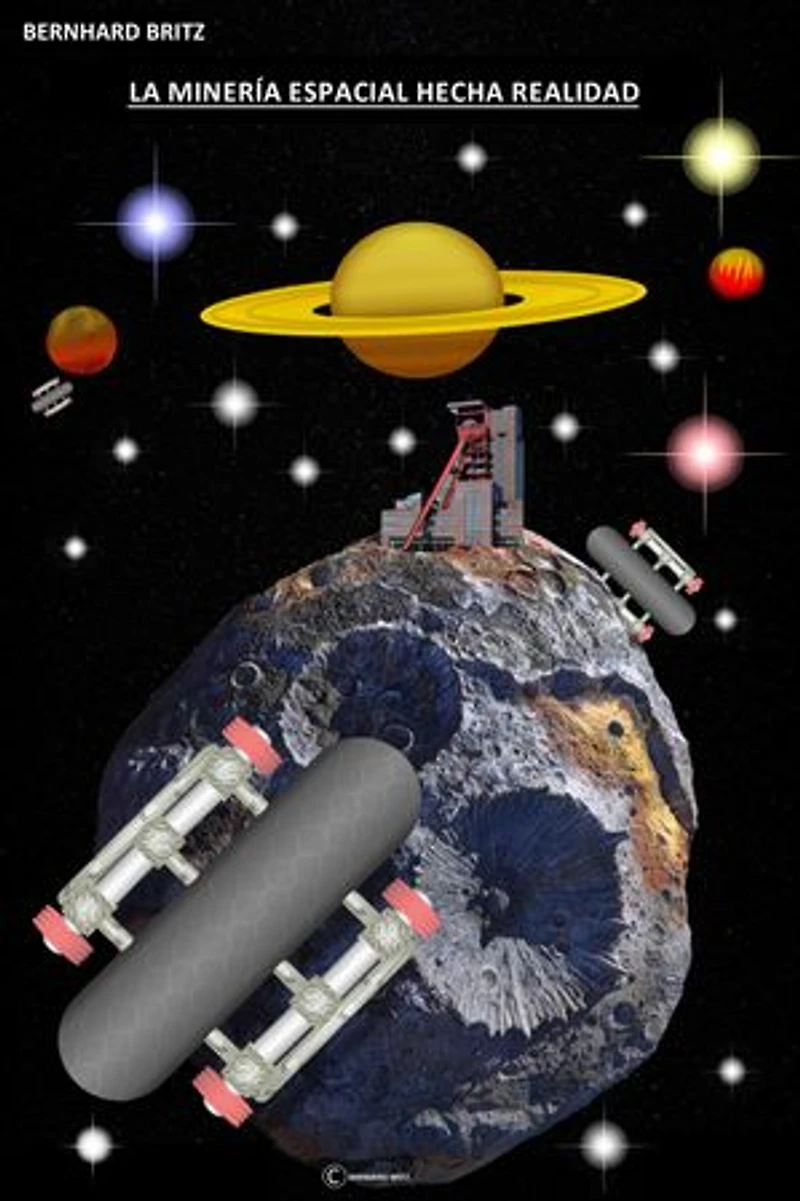 LA MINERÍA ESPACIAL HECHA REALIDAD: Minería de asteroides
