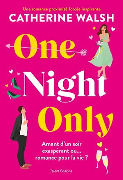 ONE NIGHT ONLY VERSION FRANÇAISE