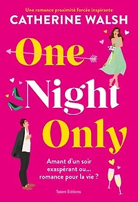 ONE NIGHT ONLY VERSION FRANÇAISE