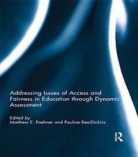Addressing Issues of Access and Fairness Education through Dynamic Assessment