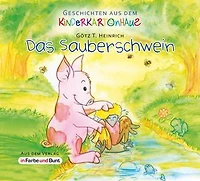 Das Sauberschwein: Fantasy-Kinder-Tiergeschichte