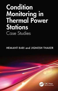Condition Monitoring Thermal Power Stations: Case Studies