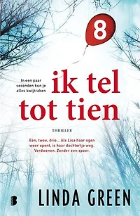Ik tel tot tien - deel 8: Een geweldige thriller in acht korte delen