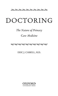 Doctoring: The Nature of Primary Care Medicine