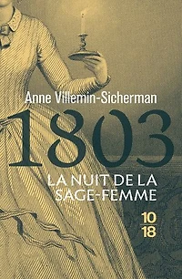 1803, la nuit de sage-femme