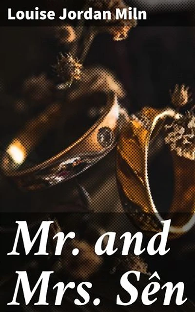 Mr. and Mrs. Sên: Love, Culture, and Adversity: A Bi-cultural Marriage in Pre-War Japan