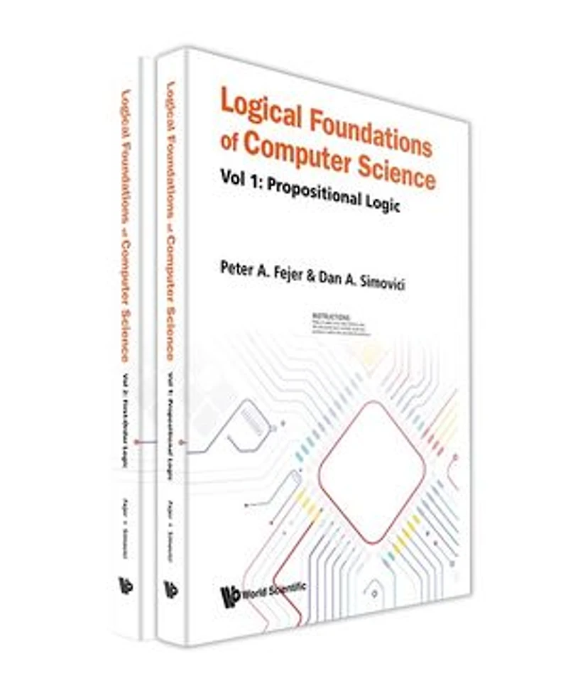 Logical Foundations Of Computer Science (In 2 Volumes)