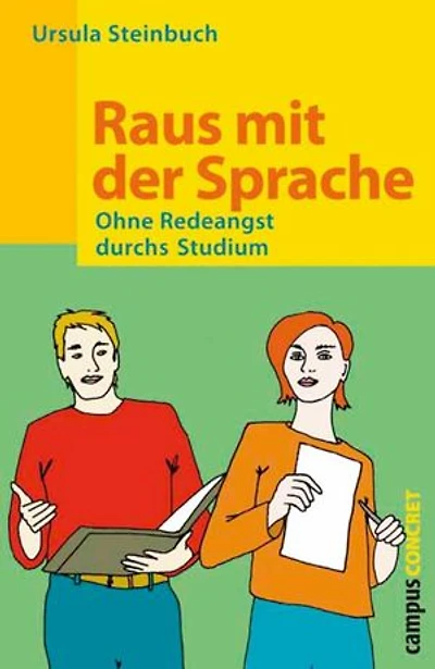 Raus mit der Sprache: Ohne Redeangst durchs Studium