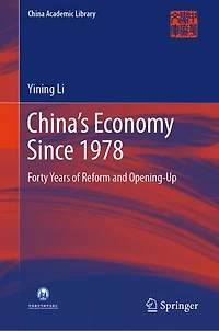China's Economy Since 1978: Forty Years of Reform and Opening-up