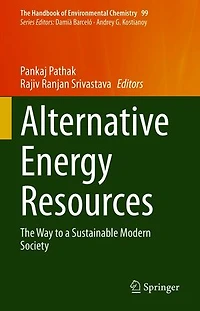 Alternative Energy Resources: The Way To A Sustainable Modern Society