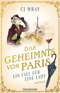 Das Geheimnis von Paris: Ein Fall für eine Lady - Roman