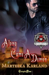 Along Came a Demon: A Bones MC Romance