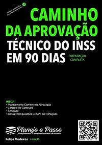 Caminho Da Aprovação Técnico Do Inss Em 90 Dias