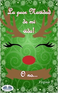 La Peor Navidad De Mi Vida! O No...
