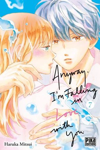 Anyway, I'm falling love with you, Vol. 7