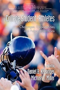 College Student-Athletes: Challenges, Opportunities, and Policy Implications