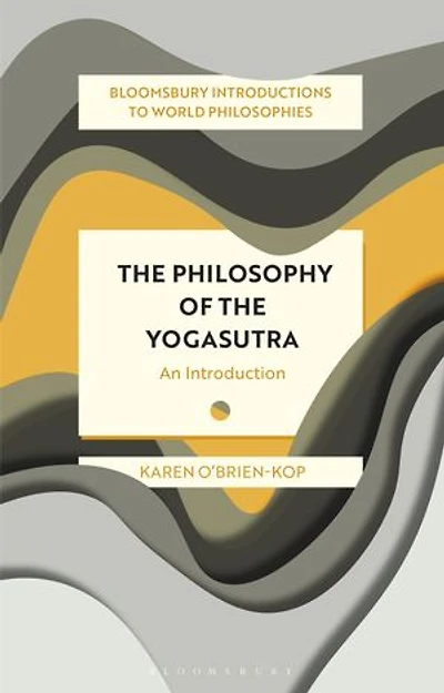 the Philosophy of Yogasutra: An Introduction