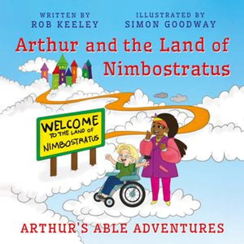 Arthur and the Land of Nimbostratus: Arthur’s Able Adventures