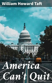 America Can't Quit: Navigating America's Role in Global Conflict