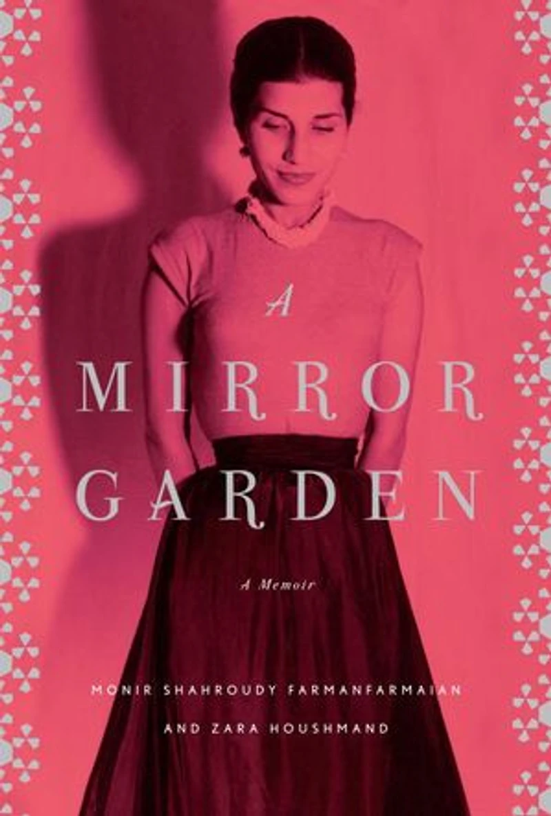 A Mirror Garden: Memoir
