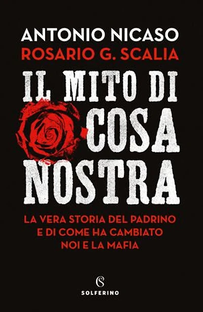 Il mito di Cosa Nostra