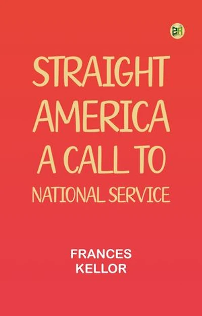 Straight America, a call to national service