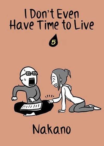 I Don't Even Have Time to Live: chapter 5