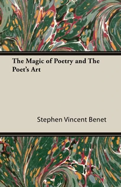 the Magic of Poetry and Poet's Art