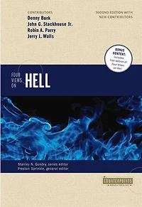 Four Views On Hell: Second Edition