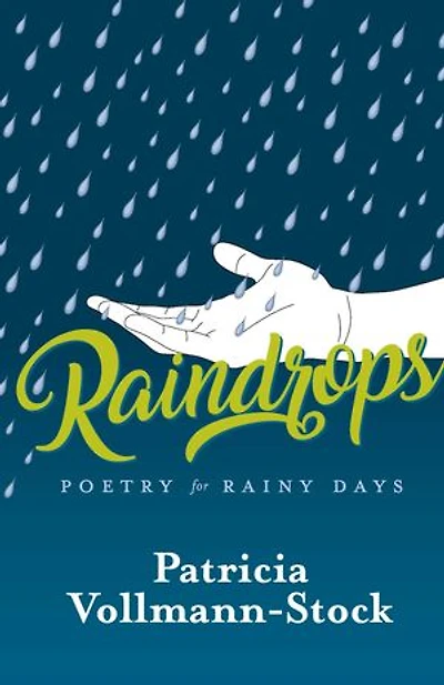 Raindrops: Poetry for Rainy Days