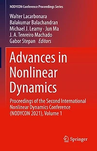 Advances Nonlinear Dynamics: Proceedings of the Second International Dynamics Conference (NODYCON 2021), Volume 1