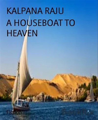 A HOUSEBOAT TO HEAVEN