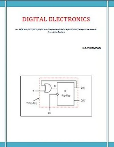 DIGITAL ELECTRONICS: For BE/B.TECH/BCA/MCA/ M.TECH/Diploma/B.Sc/M.Sc/MA/ BA/Competitive Exams & Knowledge Seekers