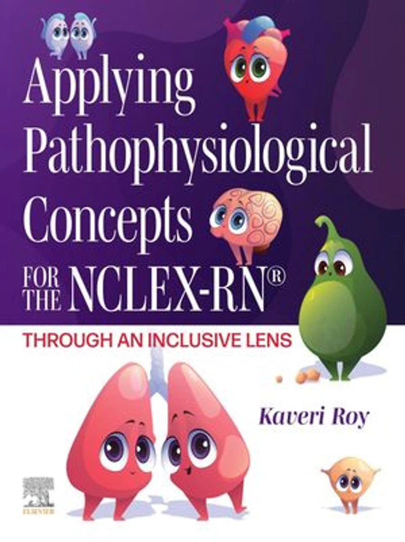 Applying Pathophysiological Concepts for the NCLEX-RN: Through an Inclusive Lens